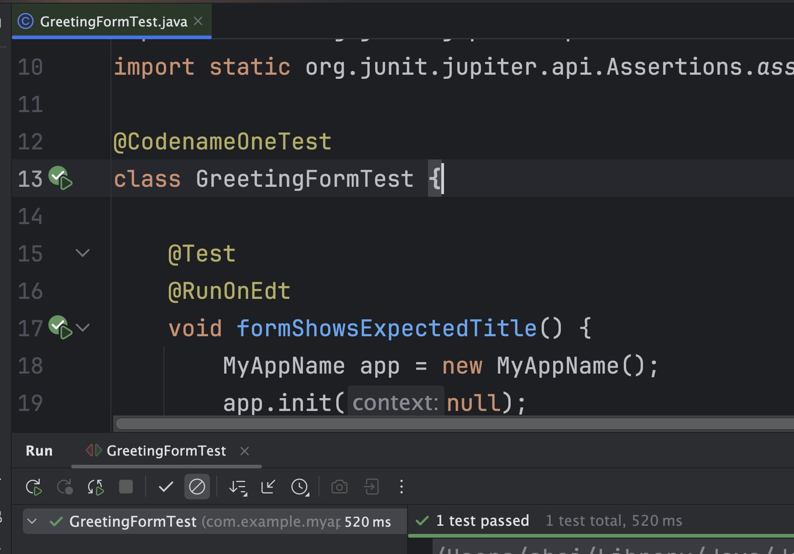 IntelliJ test results showing GreetingFormTest passed, 1 test total, 520 ms