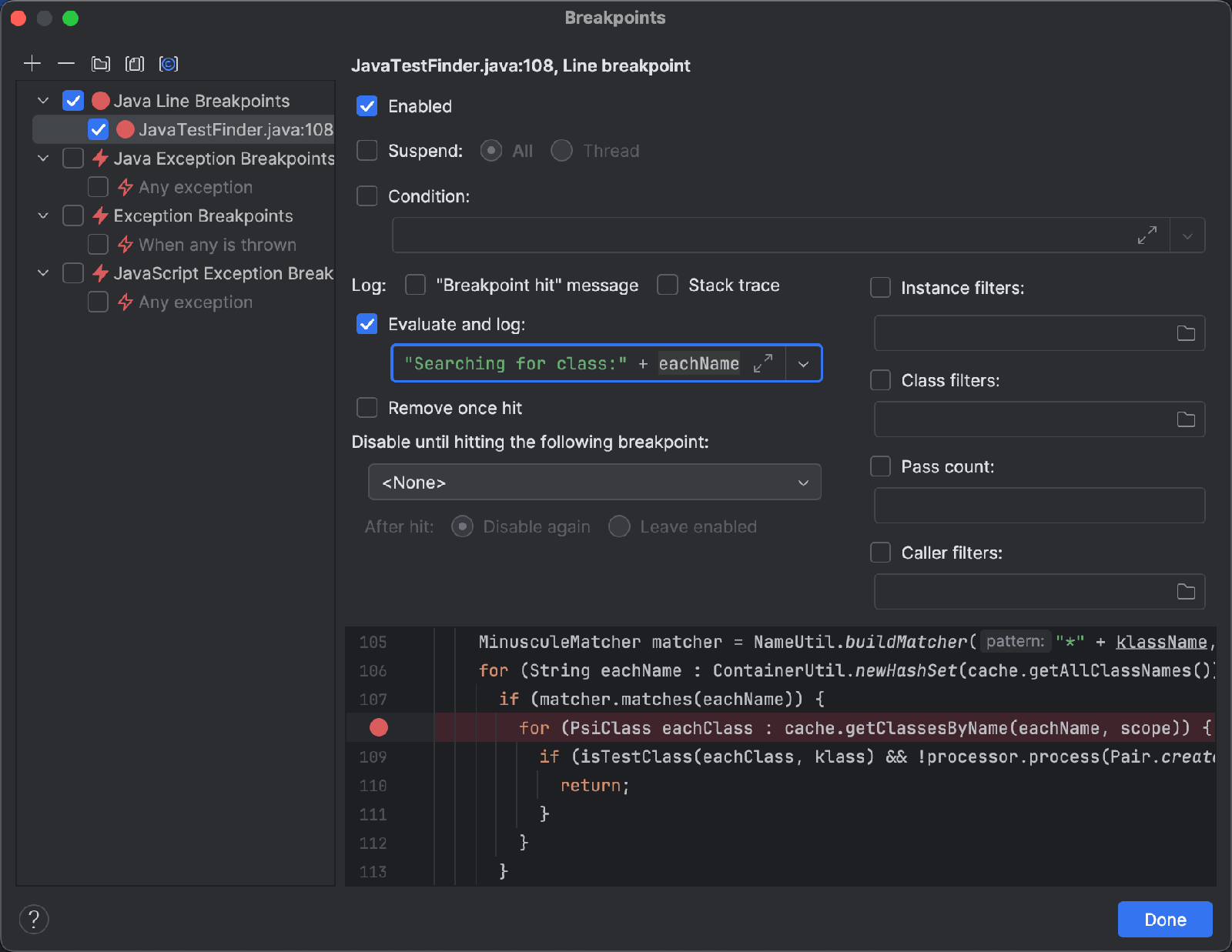 Breakpoints dialog with the following condition: “Searching for class:” + eachName and the Suspend checkbox cleared