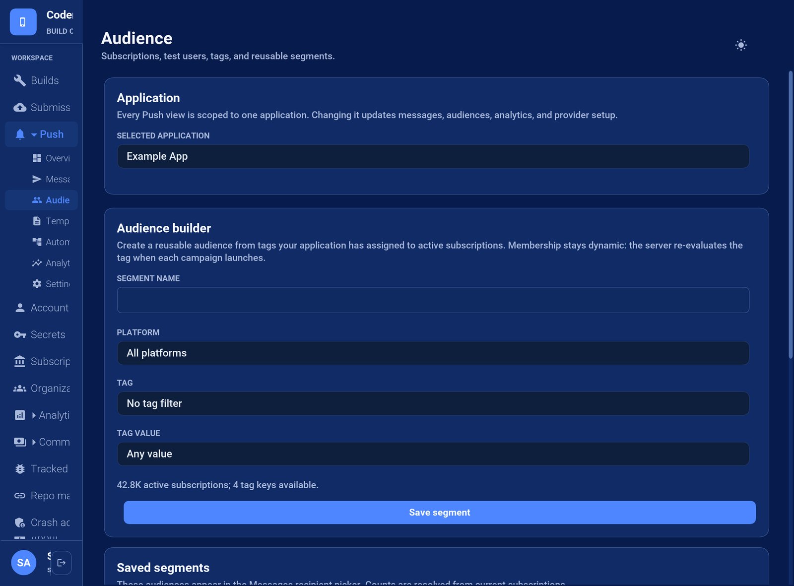 A saved push audience built from server-assigned subscription data